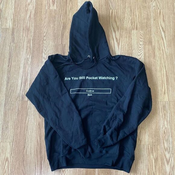 Are You Still Pocket Watching? Smiley Face Hoodie Black Small - Picture 1 of 8